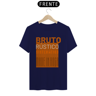 Nome do produto Camiseta T-Shirt Masculino / Mensagem do Bruto