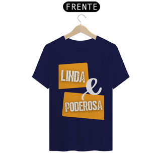Nome do produto Camiseta T-Shirt Classic Feminino / Linda E Poderosa