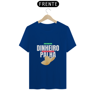 Nome do produto Camiseta T-Shirt Classic Unissex / Aqui Nois Tem Dinheiro 