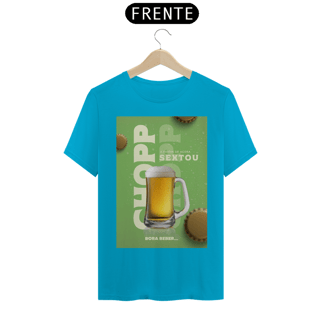 Nome do produto Camiseta T-Shirt Classic Unissex / Sextou Chopp