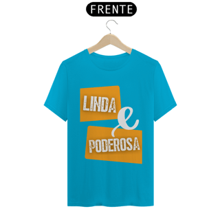 Nome do produto Camiseta T-Shirt Classic Feminino / Linda E Poderosa