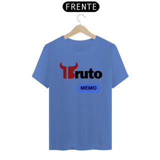 Nome do produto T-Shirt Estonada / Bruto Memo
