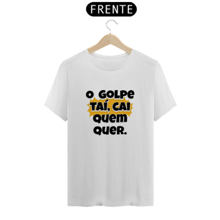 Nome do produto T-shirt Classic Unissex / O Golpe 