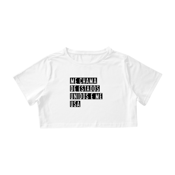 Camisa Cropped / Me Usa