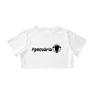 Camisa Cropped / #Pecuária 