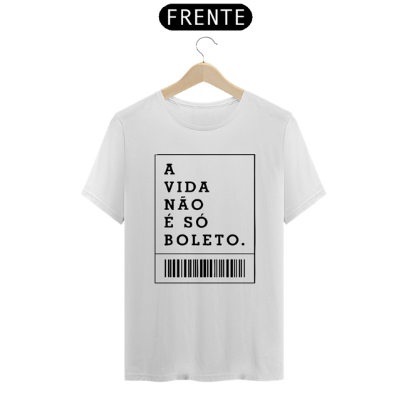 T-Shirt Classic Unissex / Boleto