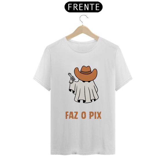 Camiseta T-Shirt Classic Unissex / Faz O Pix