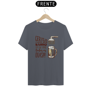 Nome do produto T-Shirt Classic Unissex / Cerveja É Igual Banho