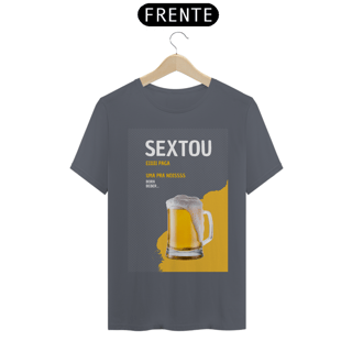 Nome do produto Camiseta T-Shirt Classic Unissex / Sextou Paga Uma Pra Nois