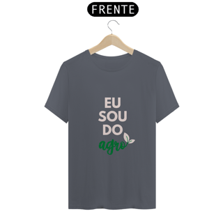 Nome do produto Camiseta T-Shirt Classic Unissex / Eu Sou Do Agro
