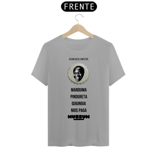 Nome do produto T-Shirt Classic Unissex / Mussum Pindureta