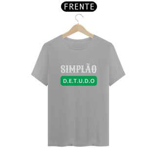 Nome do produto T-Shirt Classic Unissex / Simplão De Tudo