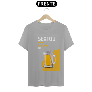 Nome do produto Camiseta T-Shirt Classic Unissex / Sextou Paga Uma Pra Nois