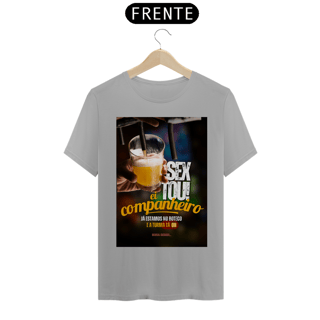 Nome do produto Camiseta T-Shirt Classic Unissex / Sextou Bora Beber