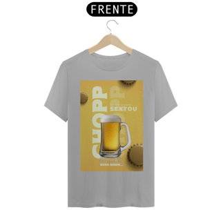 Nome do produto Camiseta T-Shirt Classic Unissex / Sextou Chopp