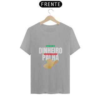 Nome do produto Camiseta T-Shirt Classic Unissex / Aqui Nois Tem Dinheiro 