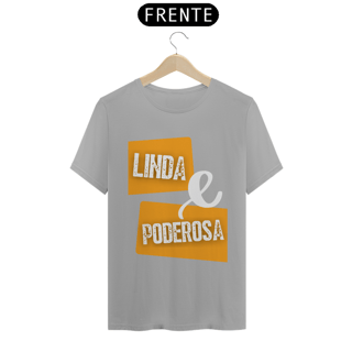 Nome do produto Camiseta T-Shirt Classic Feminino / Linda E Poderosa