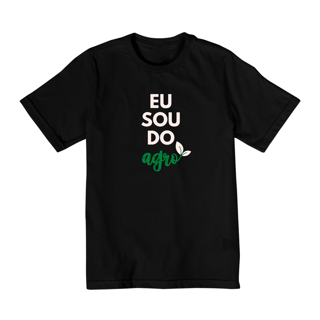 Quality Infantil (2 a 8) / Eu Sou Do Agro