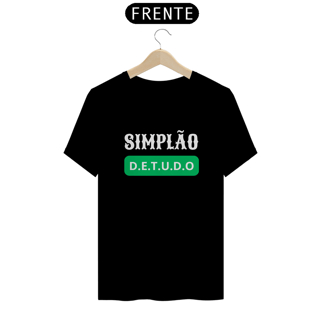Nome do produto T-Shirt Classic Unissex / Simplão De Tudo