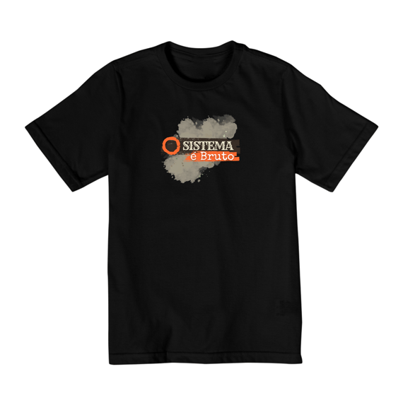 Camiseta Quality Infantil (10 a 14) / Sistema Bruto 