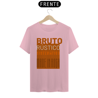 Nome do produto Camiseta T-Shirt Masculino / Mensagem do Bruto