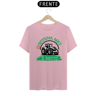 Nome do produto Camiseta T-Shirt Classic Unissex / O Sistema É Bruto 