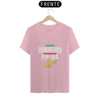 Nome do produto Camiseta T-Shirt Classic Unissex / Aqui Nois Tem Dinheiro 