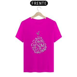 Nome do produto T-Shirt Classic Unissex / Não Conte Com O Ovo