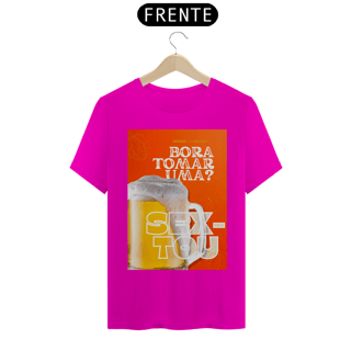 Nome do produto Camiseta T-Shirt Classic Unissex / Bora Tomar Uma 