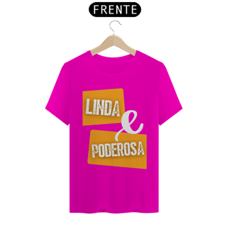 Nome do produto Camiseta T-Shirt Classic Feminino / Linda E Poderosa