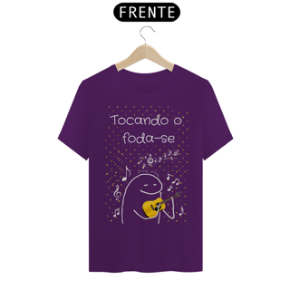 Nome do produto T-Shirt Classic Unissex / Tocando O Foda-Se