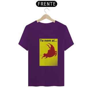 Nome do produto Camiseta T-Shirt Classic Unissex / To Nem Ai