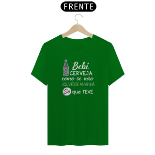 Nome do produto T-Shirt Classic Unissex / Bebi Cerveja