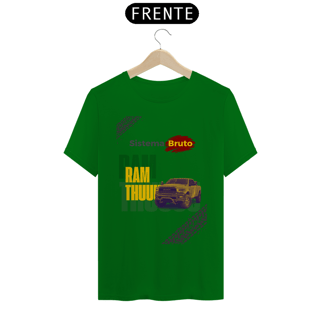 Nome do produto Camiseta T-Shirt Classic Unissex / Ram Thuuuu Sistema Bruto