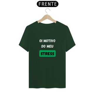 Nome do produto T-Shirt Classic Unissex / Stress