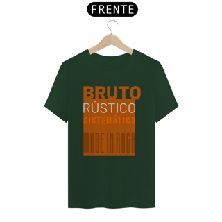 Nome do produto Camiseta T-Shirt Masculino / Mensagem do Bruto