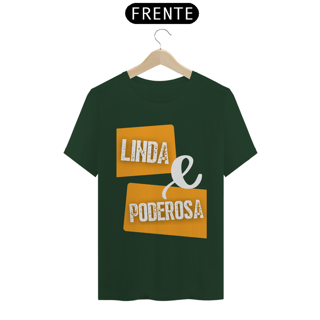 Nome do produto Camiseta T-Shirt Classic Feminino / Linda E Poderosa