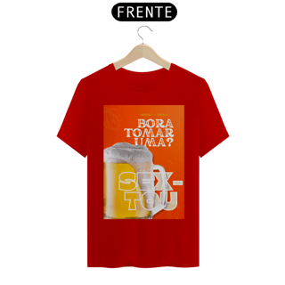 Nome do produto Camiseta T-Shirt Classic Unissex / Bora Tomar Uma 