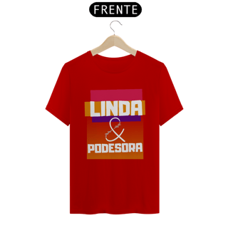 Nome do produto Camiseta T-Shirt Classic Feminino / Linda E Poderosa