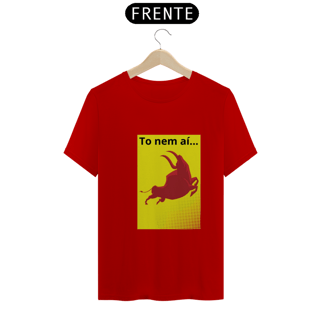 Nome do produto Camiseta T-Shirt Classic Unissex / To Nem Ai