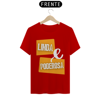 Nome do produto Camiseta T-Shirt Classic Feminino / Linda E Poderosa