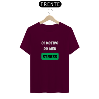 Nome do produto T-Shirt Classic Unissex / Stress