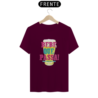 Nome do produto T-Shirt Classic Unissex / Bebe Que Passa