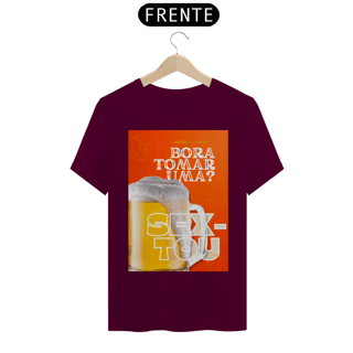 Nome do produto Camiseta T-Shirt Classic Unissex / Bora Tomar Uma 