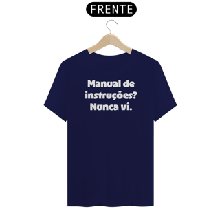 Nome do produtoCamiseta Classic Manual de instruções? Nunca vi