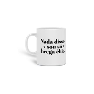 Caneca Brega Chic