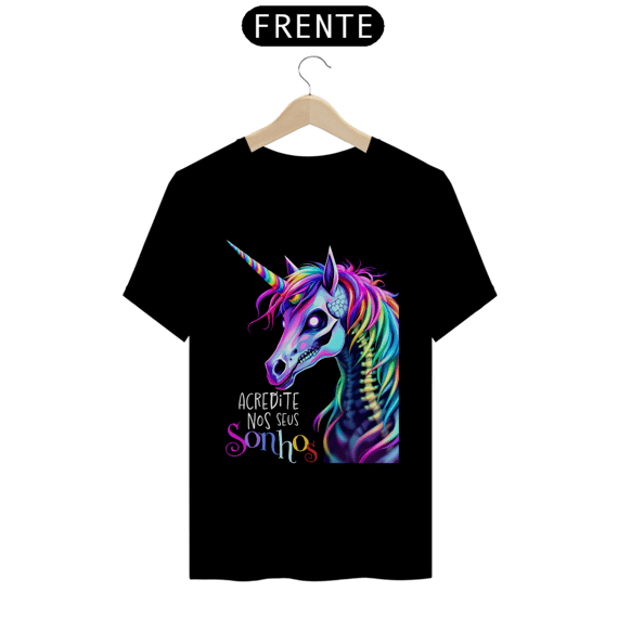 Camiseta Classic Unicórnio Motivacional Acredite