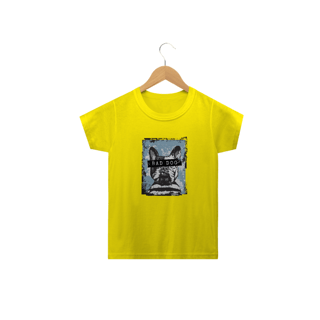 Nome do produto Camiseta Infantil Bad Dog