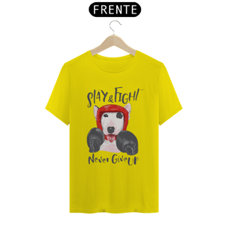 Nome do produto Camiseta Stay and Fight - Never Give Up