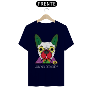 Nome do produto Camiseta Cachorro Coringa - Why So Serious?